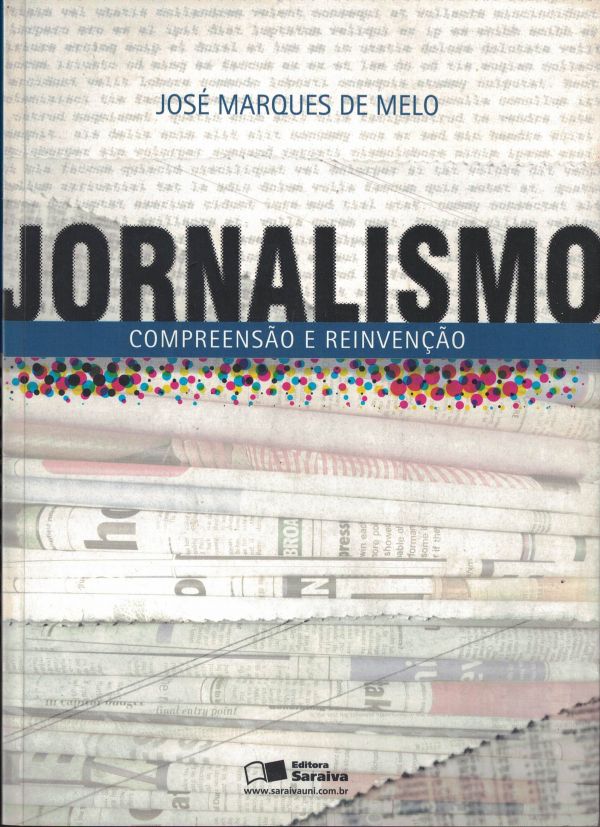 Jornalismo Compreensão e Reinvenção